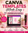 Canva Templates made easy: A step bt Step Guide for Beginners